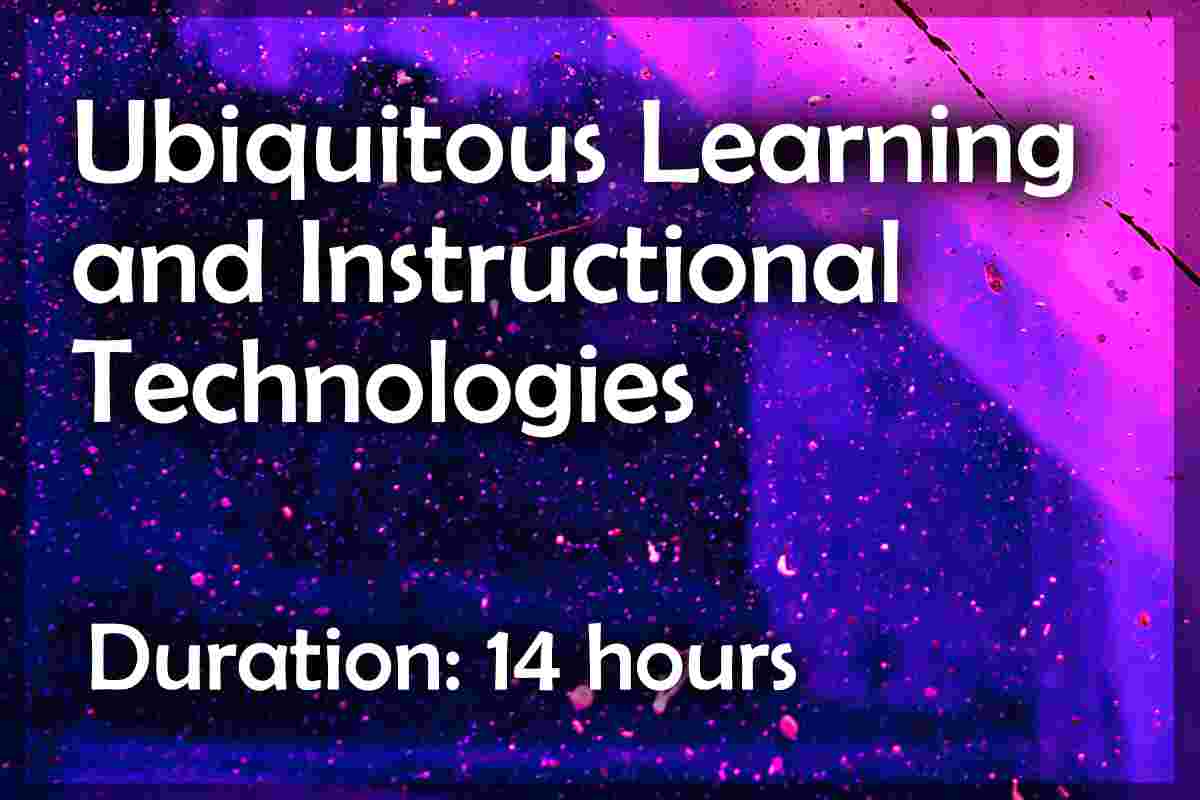Ubiquitous Learning and Instructional Technologies